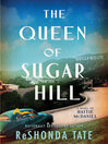 Cover image for The Queen of Sugar Hill